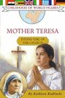 Mother Teresa: Friend to the Poor (Childhood of World Figures) Cover Image