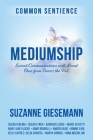 Mediumship: Sacred Communications with Loved Ones from Across the Veil By Suzanne Giesemann Cover Image