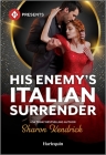 His Enemy's Italian Surrender By Sharon Kendrick Cover Image
