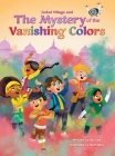 Gokul Village and the Mystery of the Vanishing Colors Cover Image