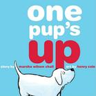 One Pup's Up By Marsha Wilson Chall, Henry Cole (Illustrator) Cover Image