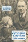 Survival and Conscience: From the Shadows of Nazi Germany to the Jewish Boat to Gaza By Lillian Rosengarten Cover Image