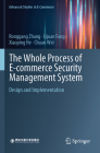 The Whole Process of E-Commerce Security Management System: Design and Implementation Cover Image