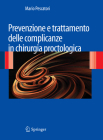 Prevenzione E Trattamento Delle Complicanze in Chirurgia Proctologica Cover Image