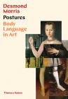 Postures: Body Language in Art By Desmond Morris Cover Image