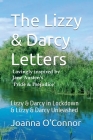 The Lizzy & Darcy Letters - Lovingly Inspired by Jane Austen's Pride & Prejudice Cover Image