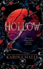 Hollow (A Gothic Shade of Romance 1) By Karina Halle Cover Image