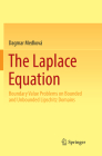 The Laplace Equation: Boundary Value Problems on Bounded and Unbounded Lipschitz Domains Cover Image