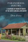 Paranormal Poetry: A Chapbook Of Poems By Ghosts Of The South Carolina Lowcountry By Don Foxe Cover Image