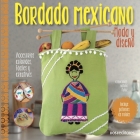 Bordado Mexicano: moda y diseño By Mariela Carolina Santambrosio Cover Image
