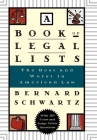 A Book of Legal Lists: The Best and Worst in American Law, with 150 Court and Judge Trivia Questions Cover Image