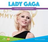 Lady Gaga (Big Buddy Pop Biographies Set 2) By Katie Lajiness Cover Image