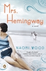 Mrs. Hemingway: A Novel Cover Image