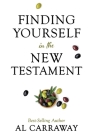 Finding Yourself in the New Testament By Al Carraway Cover Image