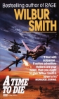 Time to Die (Courtney #7) By Wilbur Smith Cover Image