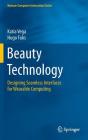 Beauty Technology: Designing Seamless Interfaces for Wearable Computing (Human-Computer Interaction) Cover Image