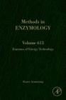 Enzymes of Energy Technology: Volume 613 (Methods in Enzymology #613) By Fraser Armstrong (Editor) Cover Image