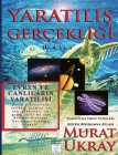 Yaratılış Gerçekliği-II: Evren ve Canlıların Yaratılışı By Murat Ukray Cover Image