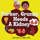 Parker Granny Needs a Kidney Cover Image