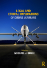 Legal and Ethical Implications of Drone Warfare Cover Image