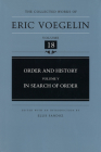 Order and History, Volume 5 (CW18): In Search of Order (The Collected Works of Eric Voegelin #18) By Eric Voegelin, Ellis Sandoz (Editor) Cover Image