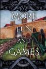 More Fun and Games By Dave Barrett Cover Image