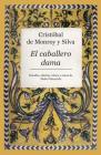 Caballero Dama, El By Cristobal de Monroy y. Silva Cover Image