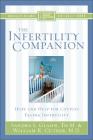 The Infertility Companion: Hope and Help for Couples Facing Infertility By Sandra L. Glahn, William R. Cutrer Cover Image