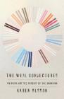 The Weil Conjectures: On Math and the Pursuit of the Unknown Cover Image