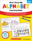 Now I Know My Alphabet Learning Mats: 50+ Double-Sided Activity Sheets That Help Children Learn the Letters and Sounds of the Alphabet By Lucia Kemp Henry Cover Image
