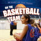 On the Basketball Team Cover Image
