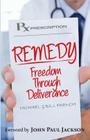 Remedy: Freedom Through Deliverance Cover Image