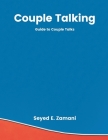 Couple Talking By Seyed E. Zamani Cover Image