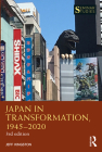 Japan in Transformation, 1945-2020 (Seminar Studies) By Jeff Kingston Cover Image