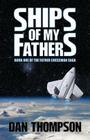 Ships of My Fathers By Dan Thompson Cover Image
