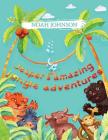 Jasper's amazing jungle adventures By Noah Johnson Cover Image