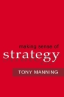 Making Sense of Strategy Cover Image