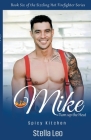 Mike Turn Up The Heat - Spicy Kitchen By Stella Leo Cover Image
