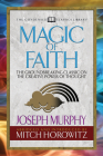 Magic of Faith (Condensed Classics): The Groundbreaking Classic on the Creative Power of Thought By Joseph Murphy, Mitch Horowitz Cover Image