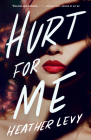 Hurt for Me Cover Image