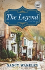 The Legend By Nancy Wakeley Cover Image