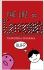 The Life of Erickson's By Vanshika Sharma Cover Image