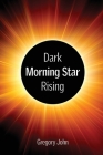 Dark Morning Star Rising Cover Image