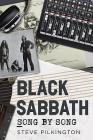 Black Sabbath: Song by Song By Steve Pilkington Cover Image