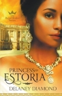 Princess of Estoria (Royal Brides #2) By Delaney Diamond Cover Image