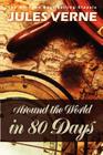 Around the World in 80 Days By Jules Verne Cover Image