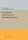 Instabilities and Fronts in Extended Systems By Pierre Collet, Jean-Pierre Eckmann Cover Image