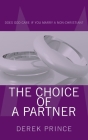 The Choice of a Partner By Derek Prince Cover Image