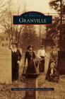 Granville By Alexa McDonough, Theresa Overholser Cover Image