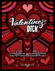 Valentine's Dick: A Coloring Book for Adults (and Penis Lovers) featuring 14 Heart Inspired Designs to Color! By Abstractnudes Books Cover Image
